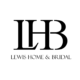 Lewis Home & Bridal; Lewis Home and Bridal